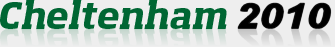 Cheltenham Festival 2010 Latest News
